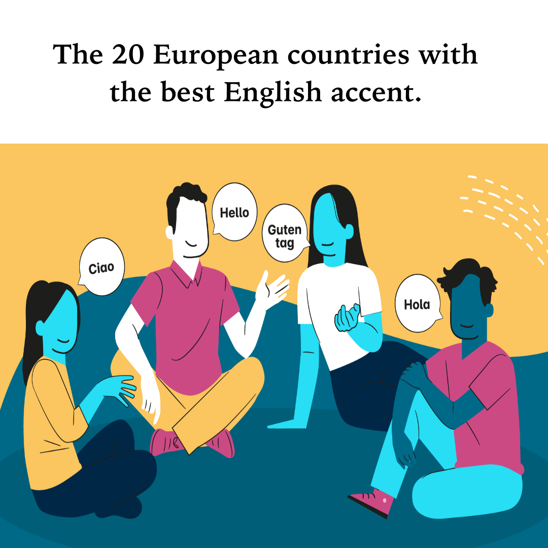 The 20 European countries with the best English accent